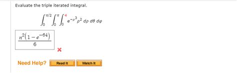 Solved Evaluate The Triple Iterated Integral