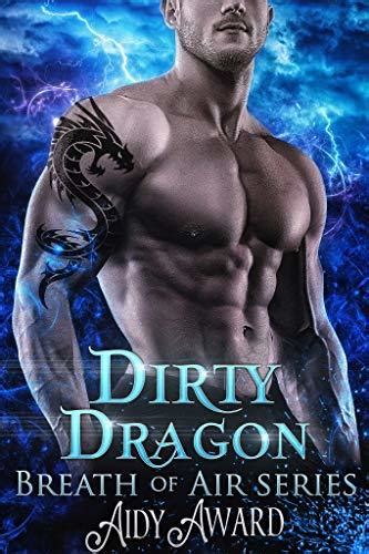 Dirty Dragon Dragons Love Curves 7 By Aidy Award Goodreads