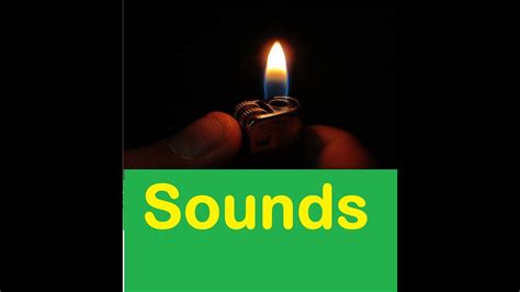 Lighter Sound Effects All Sounds Youtube
