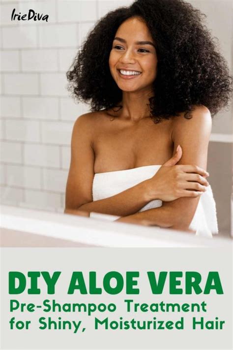 aloe vera pre poo treatment for soft shiny natural hair