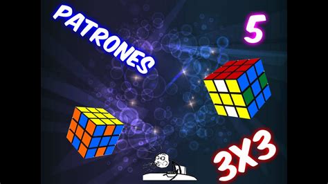 5 Patrones Para El Cubo Rubik 3x3 The Best Rubiks Cube Patterns Youtube