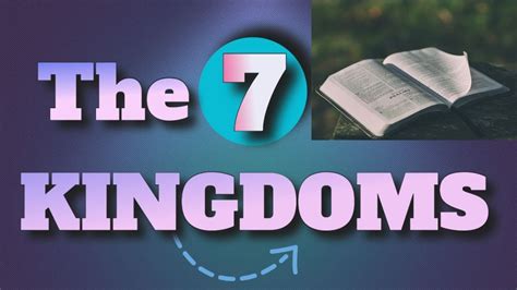 The 7 Kingdoms Youtube