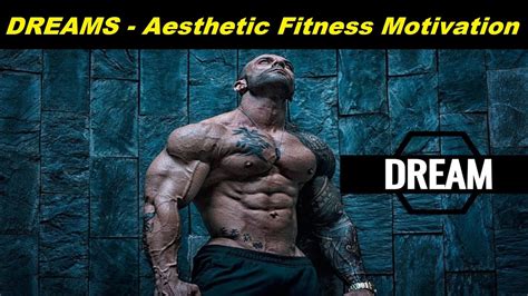 Dreams Aesthetic Fitness Motivation Youtube
