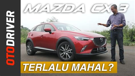 Mazda Cx 3 2017 Review Indonesia Otodriver Youtube