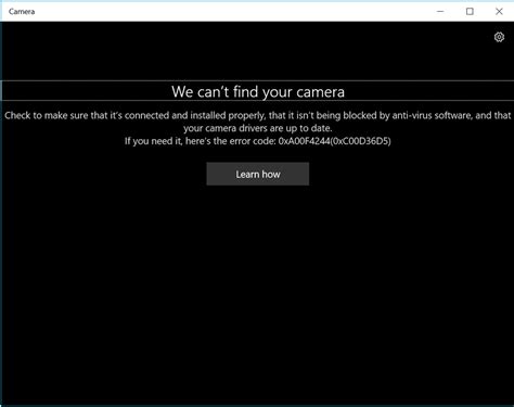 My Laptop Camera Is Not Working Error Code Microsoft Community