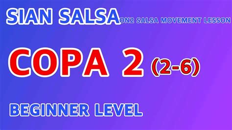 2 6 Copa 2 Salsa Dance Lesson Tutorial Beginner Level 살사 댄스 기초 강습