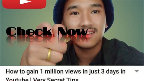 How To Gain 1 Million Views In Just 3 Days In Youtube Very Secret