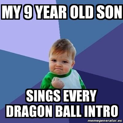 This meme is hilarious while also pointing out a huge flaw in the show. Meme Bebe Exitoso - my 9 year old son sings every dragon ...