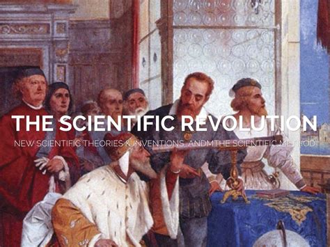 The Scientific Revolution By Sara Chamard