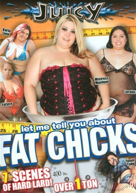 Let Me Tell You About Fat Chicks Juicy Entertainment Unlimited Streaming At Adult Empire