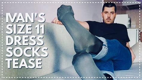 Ivan S Size 11 Dress Socks Tease Gay Male Dress Socks Fetish Dress Socks Fetish Men S