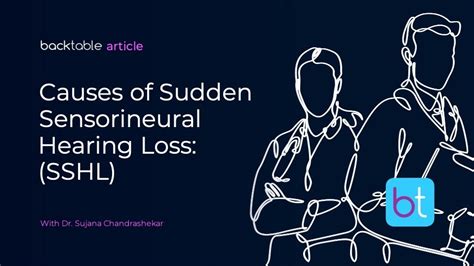 Causes Of Sudden Sensorineural Hearing Loss Sshl Many Potential