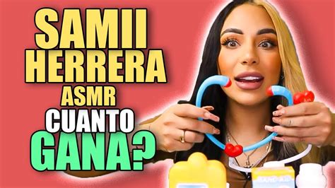 🤑🟥 Samii Herrera Asmr Cuanto Gana En Youtube Cuanto Ganan Los Youtubers De Asmr 🟥🤑 Youtube