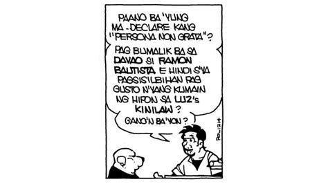 Personae non gratae) is a status sometimes applied by a host country to foreign diplomats to remove their protection by. #PugadBaboy: Persona non grata