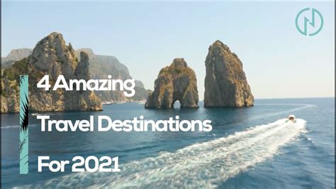 4 Amazing Places To Travel To In 2021 Youtube
