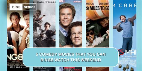 5 Comedy Movies To Binge Watch This Weekend