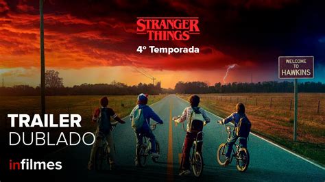 The Stranger Things 4º Temporada Trailer Dublado HD YouTube