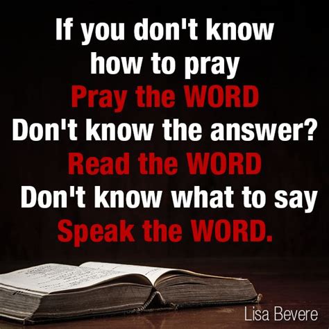 For we know not what we should pray for as we ought; Don't know how to pray, or answer, or speak? Study the ...