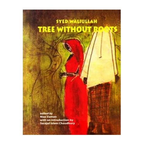 Tree without Roots by Syed Waliullah কিনুন অফুরন্ত থেকে