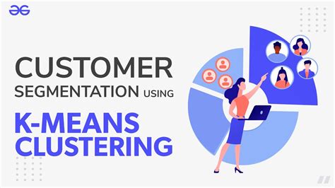 Using A K Means Clustering Algorithm For Customer Segmentation By Vrogue