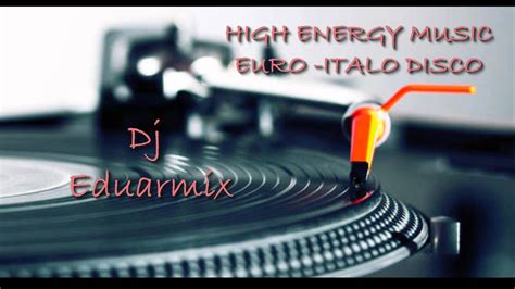 Mix Vol 20 Mm High Energy Music Euro Italo Disco Dj Eduarmix