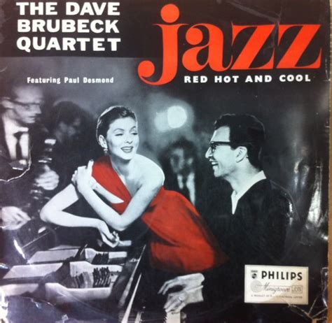 The Dave Brubeck Quartet Jazz Red Hot And Cool 1955 Vinyl Discogs