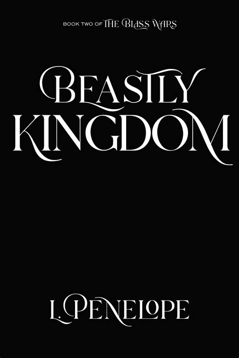 Beastly Kingdom Leslyel Penelope Award Winning Fantasy Author