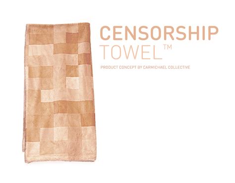 Censorship Towel Carmichael Collective