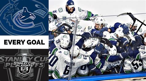 Vancouver Canucks Every Goal From The 2020 Stanley Cup Playoffs Youtube