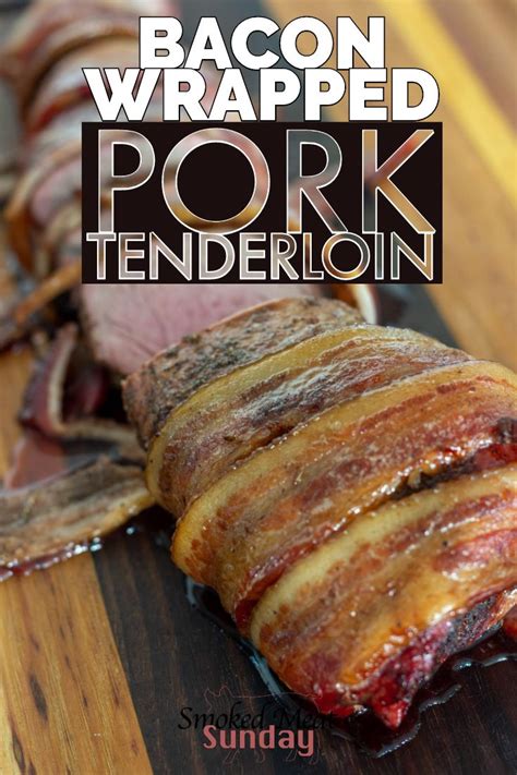 Stuff a pork tenderloin with celery, onion, and bread and wrap it in bacon slices for a deliciously savory main dish. Smoked Bacon Wrapped Pork Tenderloin | Recipe | Smoked pork, Pork, Bacon wrapped pork tenderloin