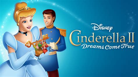 Jennifer hale, susanne blakeslee, tress macneille and others. Watch Cinderella II: Dreams Come True | Full Movie | Disney+