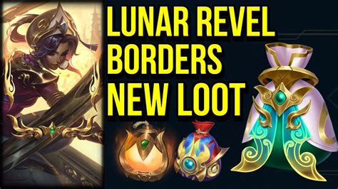 Lunar Revel Borders And Lunar Orbs Bags League Of Legends Youtube