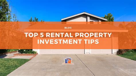 Top 5 Rental Property Investment Tips