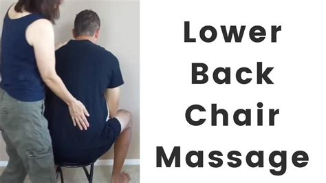 Lower Back Chair Massage Massage Monday 340 Youtube
