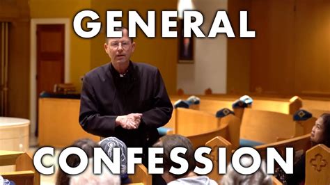General Confession Wfr Ed Broom Omv Youtube