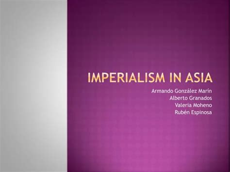 Ppt Imperialism In Asia Powerpoint Presentation Free Download Id 6065096