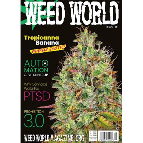weed world magazine issue 156 cannabis lifestyle