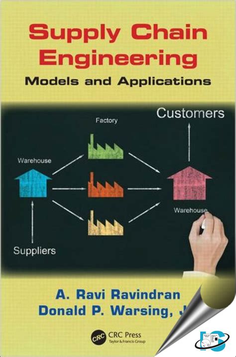 Supply Chain Engineering Models And Applications A Ravi Ravindran