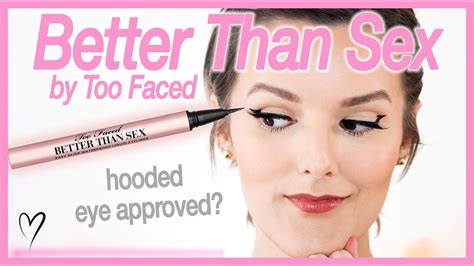 Too Faced Better Than Sex Liquid Eyeliner Hooded Eye Approved Youtube