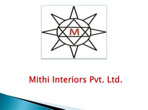 Ppt Mithi Interiors Pvt Ltd Powerpoint Presentation Free Download