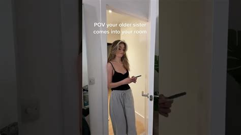 pov your older sister comes into your room shorts youtube