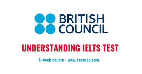 Understanding Ielts Online Course By British Council Asean Scholarships