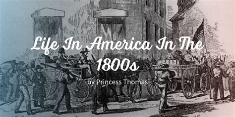 Life In America In The 1800s