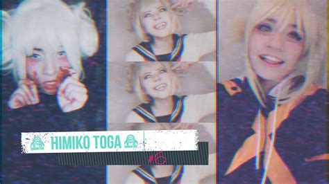 Tik Tok Himiko Toga Compilation Part 6 Youtube