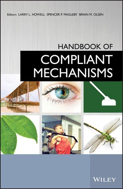 Handbook Of Compliant Mechanisms Book By Larry L Howell Hardcover