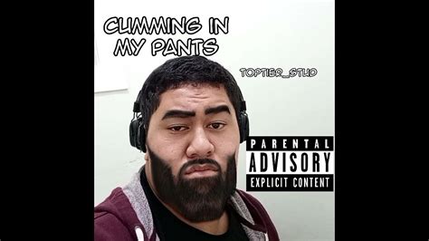 Cumming In My Pants Youtube