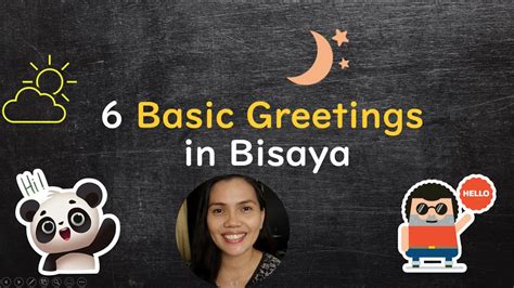 6 Basic Greetings In Bisaya New Version Youtube