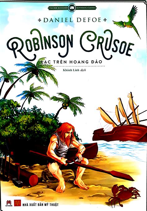 Robinson Crusoe Lạc Trên Hoang Đảo Tái Bản Huy Hoàng