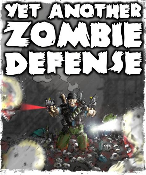 Yet Another Zombie Defense Game Giant Bomb