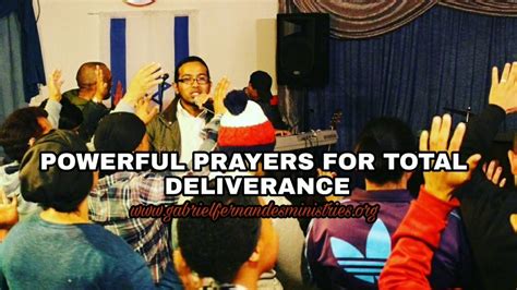 Powerful Prayers For Total Deliverance Youtube